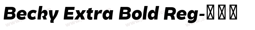 Becky Extra Bold Reg字体转换